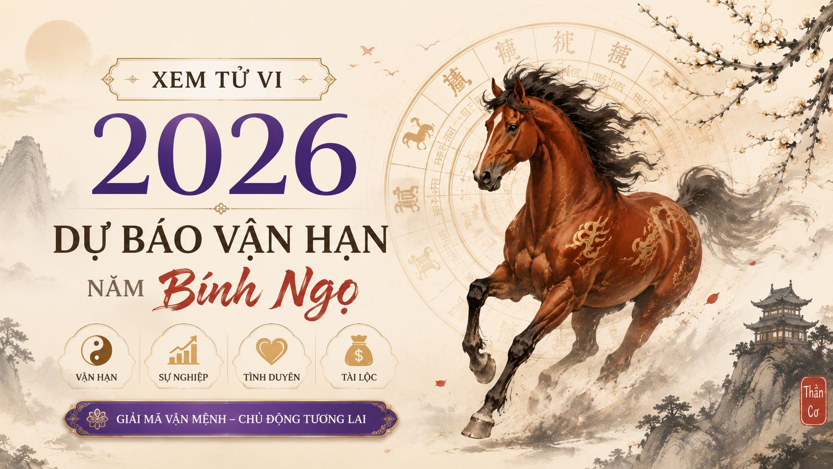Xem Tử Vi 2026: Dự Báo Vận Hạn Năm Bính Ngọ